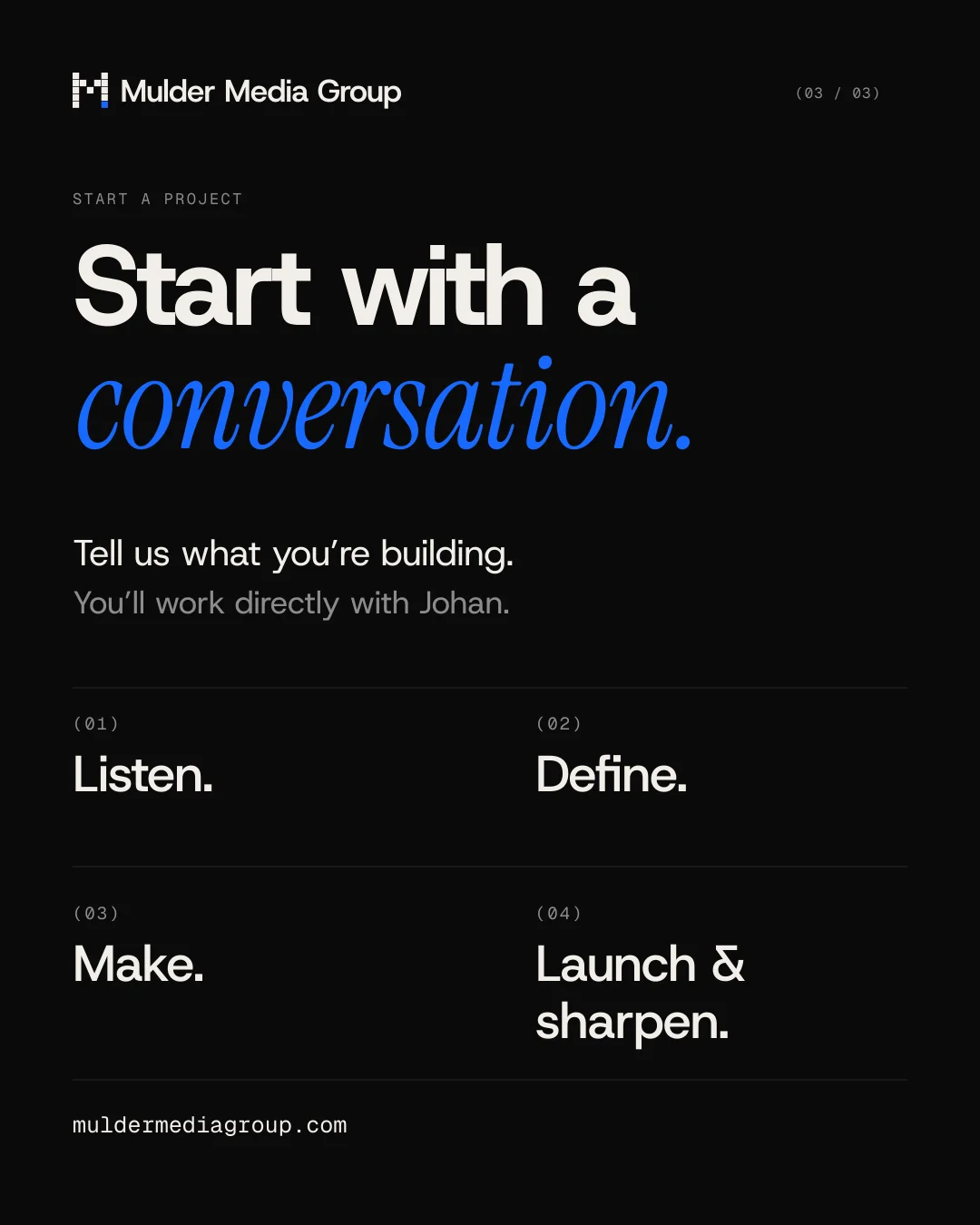 Launch poster: Start with a conversation, listing the four process steps